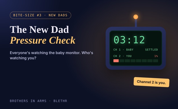 THE NEW DAD PRESSURE CHECK: When baby arrives new dad's can carry a lot